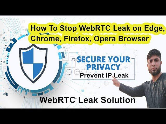 How To Stop WebRTC Leak on Browser | WebRTC Leak Solution |