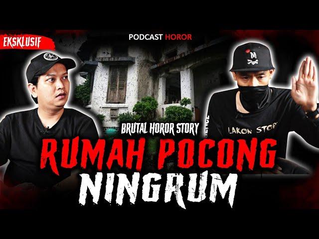 PODCAST HOROR TERGILA!! DATENGIN RUMAH POCONG