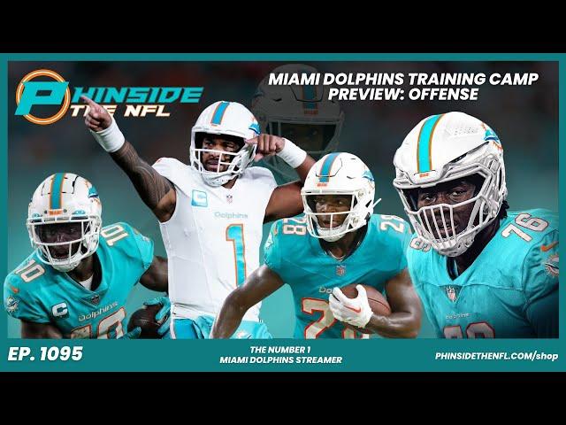 Previewing The Miami Dolphins Offense Heading Into Training Camp