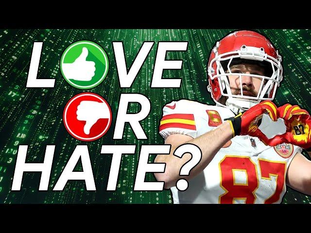 2024 Fantasy Football Love/Hate List!