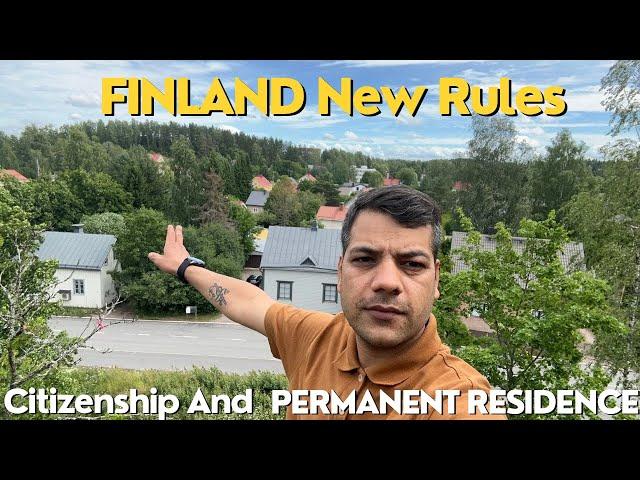 Finland Citizenship New Rules | Finland New Rule For Immigrants | Finland New Rule For Students