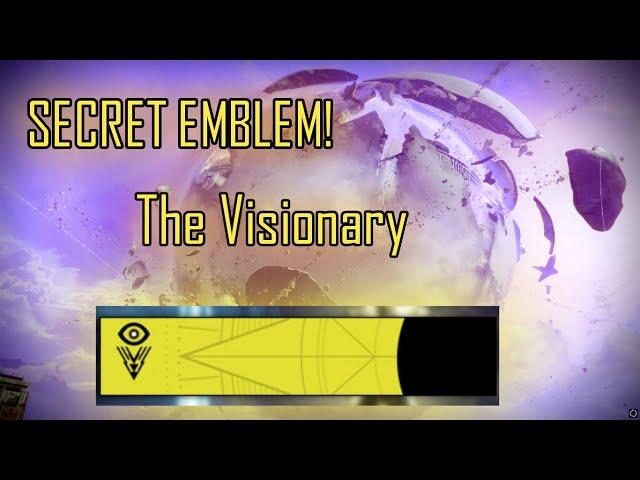 How To Redeem The SECRET Visionary Emblem In Destiny 2!