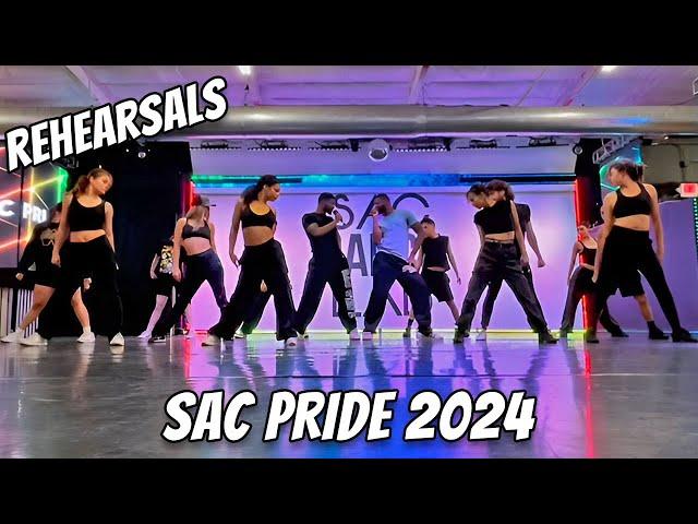 SAC Pride REHEARSALS (FIRST TIME)