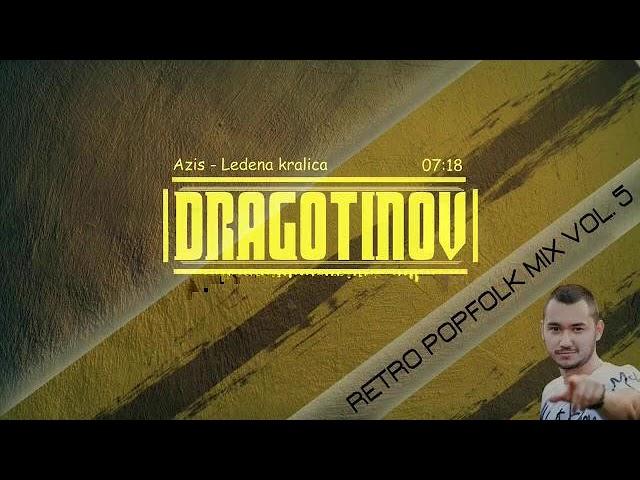 DJ Dragotinov - Retro Popfolk Mix (vol. 5)  (Reuploaded)