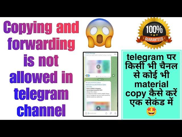 Copying and forwarding is not allowed in this channel telegram