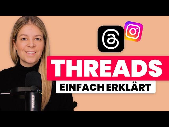 Threads App Tutorial (deutsch)  so funktioniert die neue Instagram App 