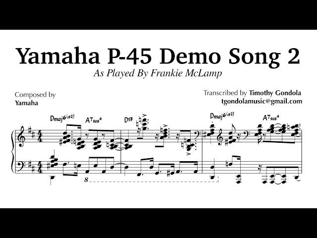 Yamaha P45 Demo 2 Piece| Piano Transcription