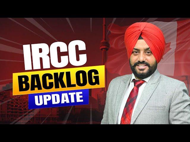 IRCC BACKLOG UPDATE | STUDY VISA UPDATES 2024 |  USA CANADA UK