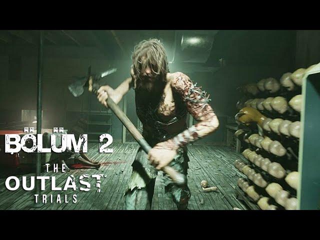 CEHENNEM KARAKOLU! - OUTLAST TRIALS TÜRKÇE BÖLÜM 2