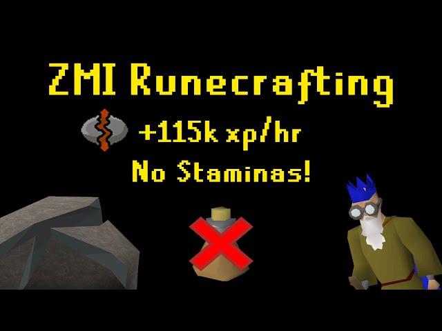 ZMI Runecrafting Guide! 115k+ xp/hr & No Stamina Pots!