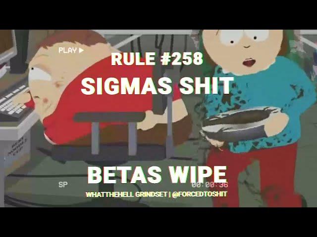 Sigma Grindset Rule #258