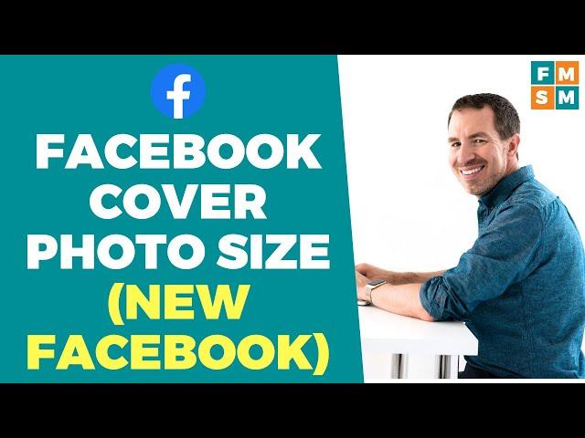 Facebook Cover Photo Size (New Facebook)