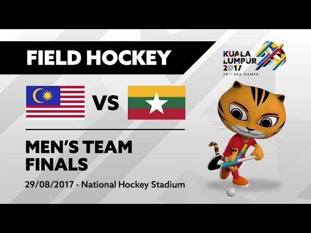 KL2017 29th SEA Games | Men's Field Hockey - FINALS - MAS  vs MYA  | 29/08/2017