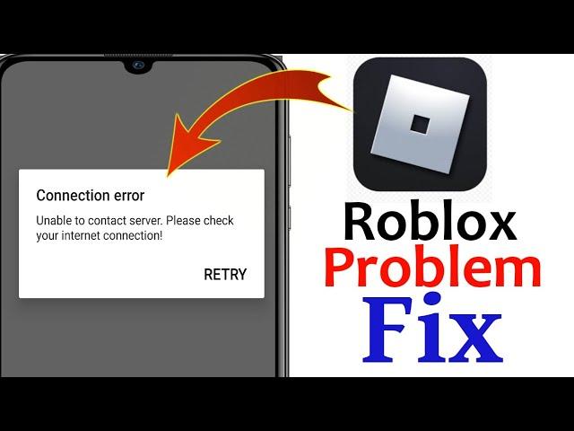 how to fix roblox unable to contact server android | unable to contact server roblox