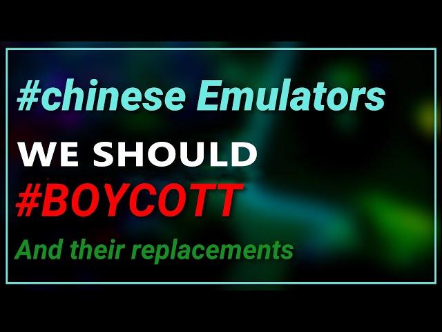 List Of All Popular #China Emulator And The Replacement | #BOYCOTT_CHINA | RDIam