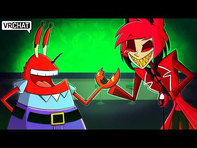 Mr Krabs Visits the Hazbin Hotel in VRChat