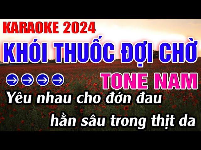 Khói Thuốc Đợi Chờ Karaoke Tone Nam Karaoke Đăng Khôi - Beat Mới