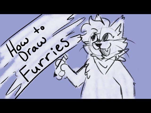 How to Draw Furries!