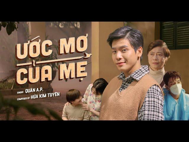 QUÂN A.P - ƯỚC MƠ CỦA MẸ - KARAOKE