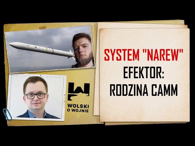 SYSTEM NAREW - efektor czyli polonizowana rodzina rakiet CAMM