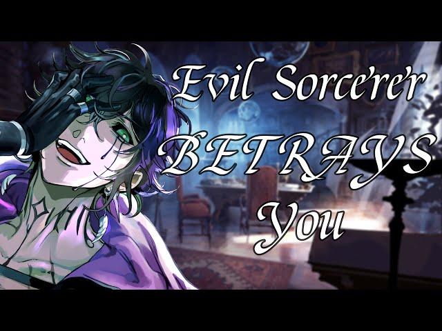 [M4A] Evil Sorcerer Betrays You! (Chaotic Evil) (OC Reveal)