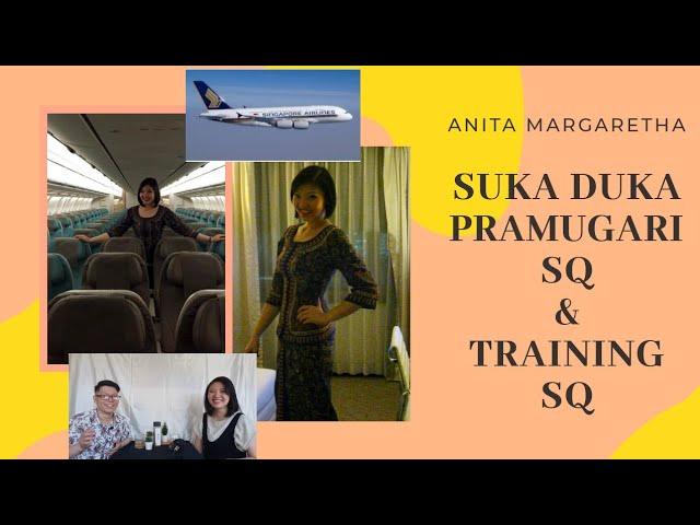 EP 14 : KEHIDUPAN PRAMUGARI SQ : SUKA DUKA PRAMUGARI SINGAPORE AIRLINES DAN PROSES TRAINING