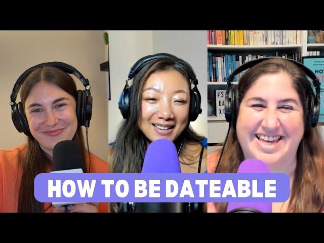 How To Be Dateable