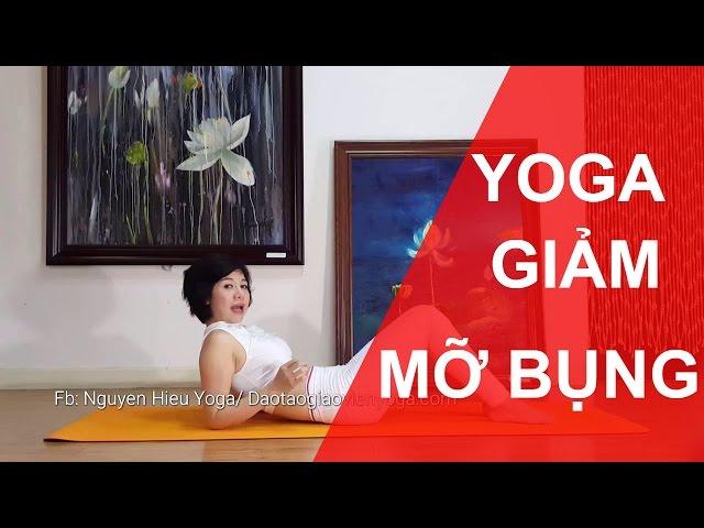 Yoga giảm mỡ bụng - 5 phút tập cho bụng trước phẳng lì cùng Nguyễn Hiếu Yoga