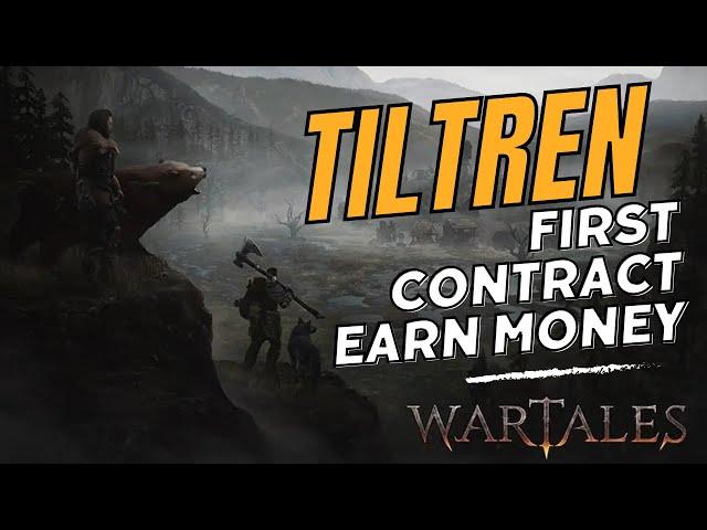 Wartales Tiltren where to accept first contract and earn money.