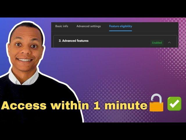 How to Unlock YouTube Advanced Features within 1 Minute