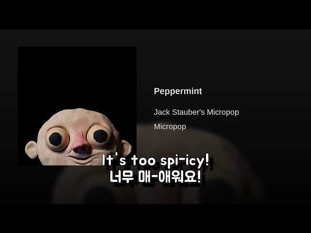 (한글 번역) Jack Stauber - Peppermint
