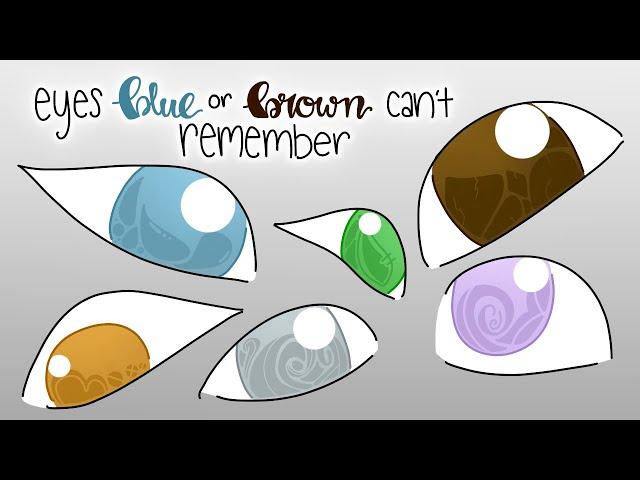 Eyes Blue or Brown Can’t Remember - Animation ( Eyes Blue x Heather )