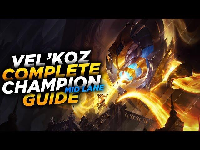 Vel'Koz: DISINTEGRATE YOUR ENEMIES - League of Legends Champion Guide [SEASON 7]