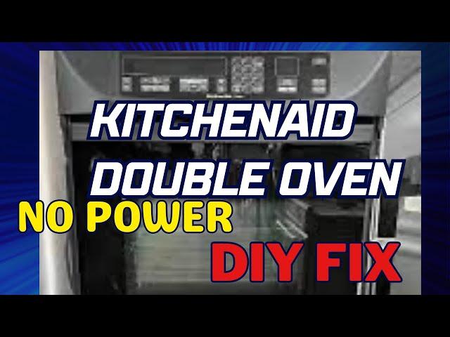  Kitchenaid Wall Oven   No Display/No Power  -  DIY Fix 