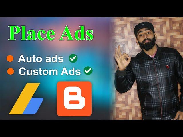 How to Put Ads on Blogger With AdSense | Google AdSense Ads Settings for Double Earning