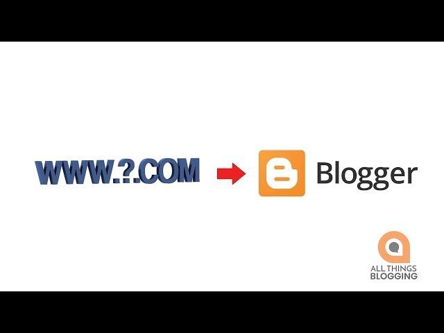How to Set Up a Custom Domain with a Blogspot.com Blog