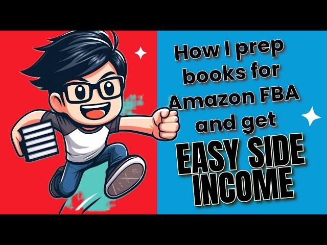 How I prep my books for Amazon FBA and get easy side income!