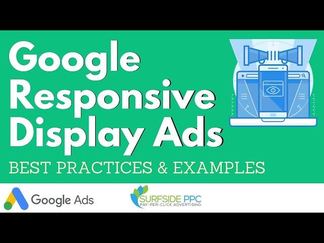 Google Responsive Display Ads Best Practices and Examples