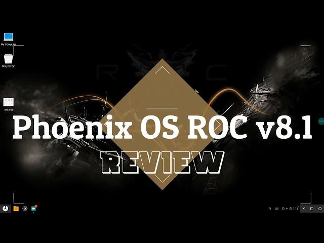 Phoenix OS ROC v8.1 (Best For Everything )