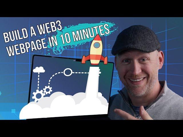 Build A Web3 Website In Less Than 10 Minutes