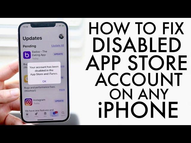 How To FIX App Store Account Disabled On iPhone! (2021)