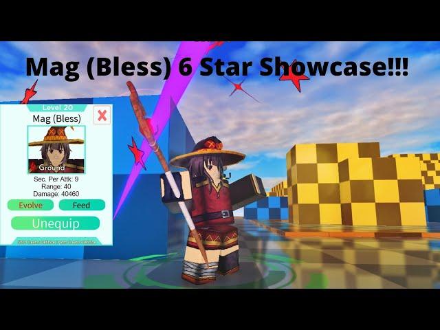 Mag (Bless) (Megumin) 6 Star Showcase! - All Star Tower Defense