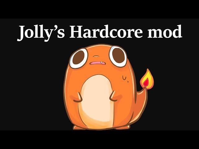 So I Installed "Jolly's hardcore mod"...