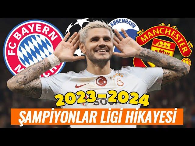 2023 - 2024 Story of Galatasaray's Champions League