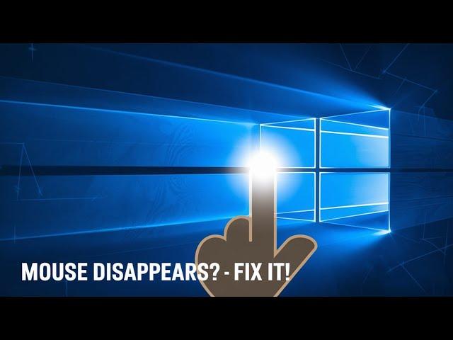 FIX Mouse Cursor or Pointer Disappears in Windows 10