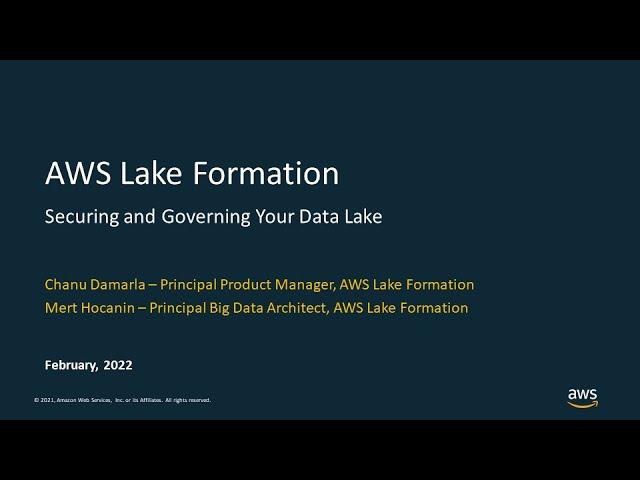 Simplifying Permissions and Governance in your Data Lake - AWS Online Tech Talks