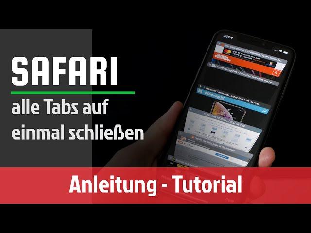 Safari Browser - alle geöffneten Tabs auf einmal schließen - iPhone & iPad | Anleitung 2021