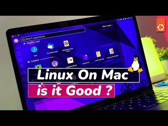 Ubuntu 22.04 LTS On MacBook Pro | Linux On Mac 2022