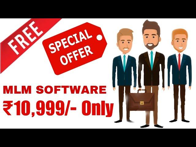 Low Price MLM Software | MLM Software Developers | MLM Software For 10999 | Best MLM Software