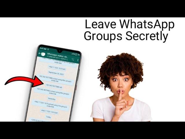 How to Exit WhatsApp group secretly without people knowing 